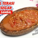 Sambal Terasi Tomat Pedas: 7 Resep Yang Wajib Dicoba