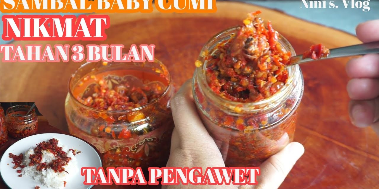 Tips Anti Gagal Masak Sambal Cumi Tahan Lama Dan Tetap Lezat