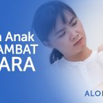 Tanda Anak Terlambat Bicara Dan Gerak, Ini Cara Terapinya!