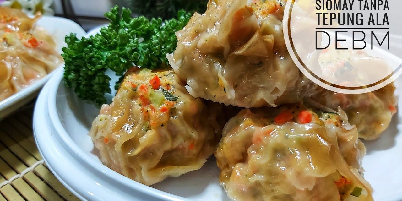 Resep Siomay Ayam Tanpa Tepung, Camilan Untuk Sehari-Hari