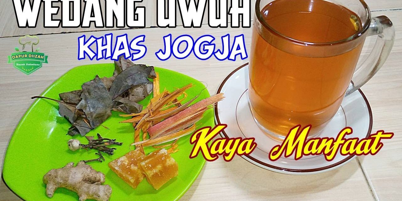 Resep Wedang Uwuh Jogja: Praktis, Hangat, Dan Menyegarkan