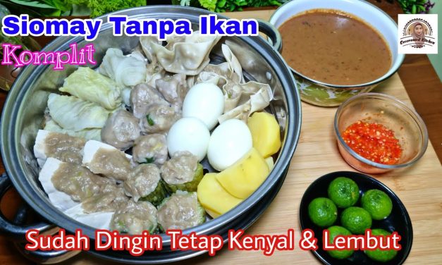 Cara Bikin Siomay Tanpa Ikan Yang Gurih Dan Anti Gagal