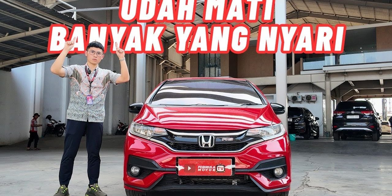 Honda Jazz Masih Banyak Diburu Hingga Sekarang? Ini Alasannya