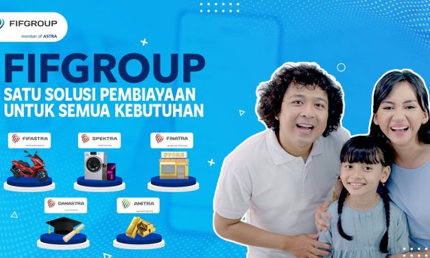 PT FIFGROUP Solusi Pembiayaan Andal Untuk Rakyat Indonesia