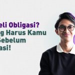 Investasi Obligasi Kini Hal Wajib Dipelajari Oleh Para Kaum Muda