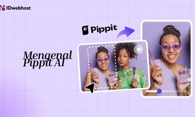 Pippit AI, Solusi Cerdas Membuat Konten Lebih Cepat